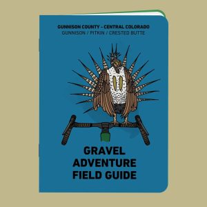 The Gunnison County Gravel Adventure Field Guide cover features a Gunnison sage-grouse on a set of bike handlebars.